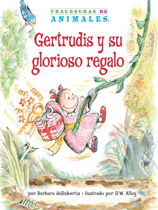 Cover image for Gertrudis y su glorioso regalo (Gertie Gorilla's Glorious Gift)